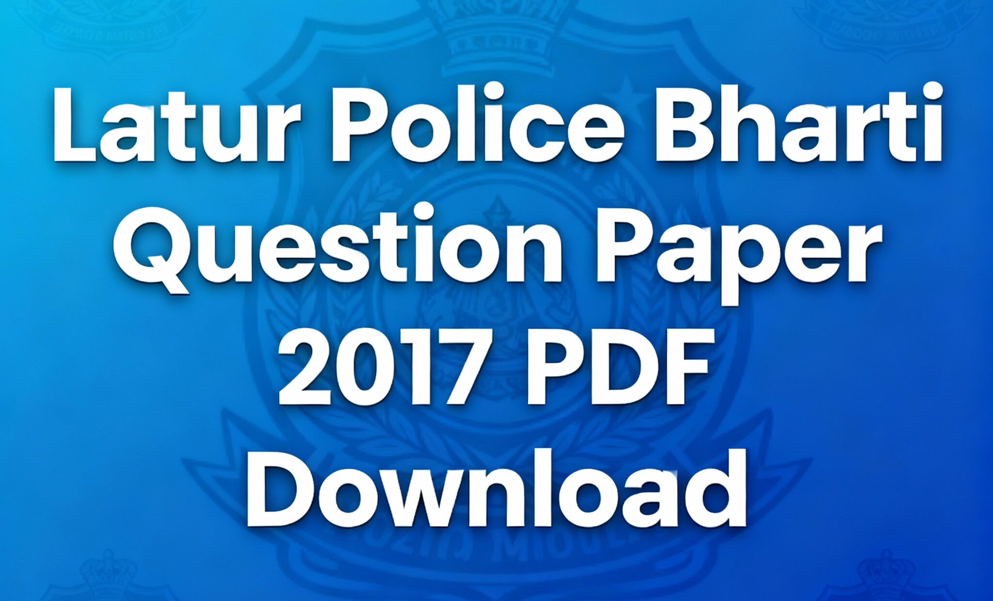 Latur Police Bharti 2017