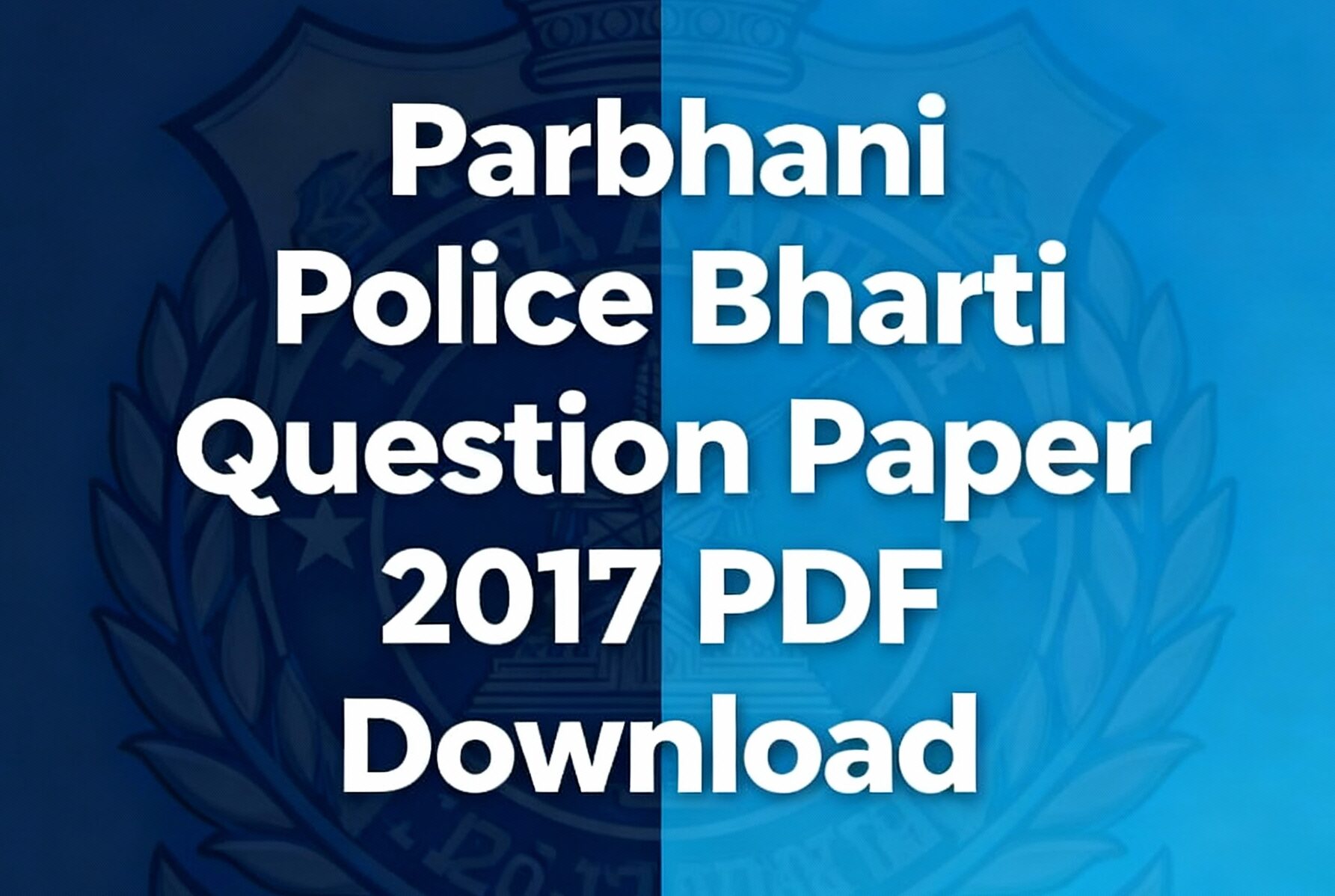 Parbhani Police Bharti 2017