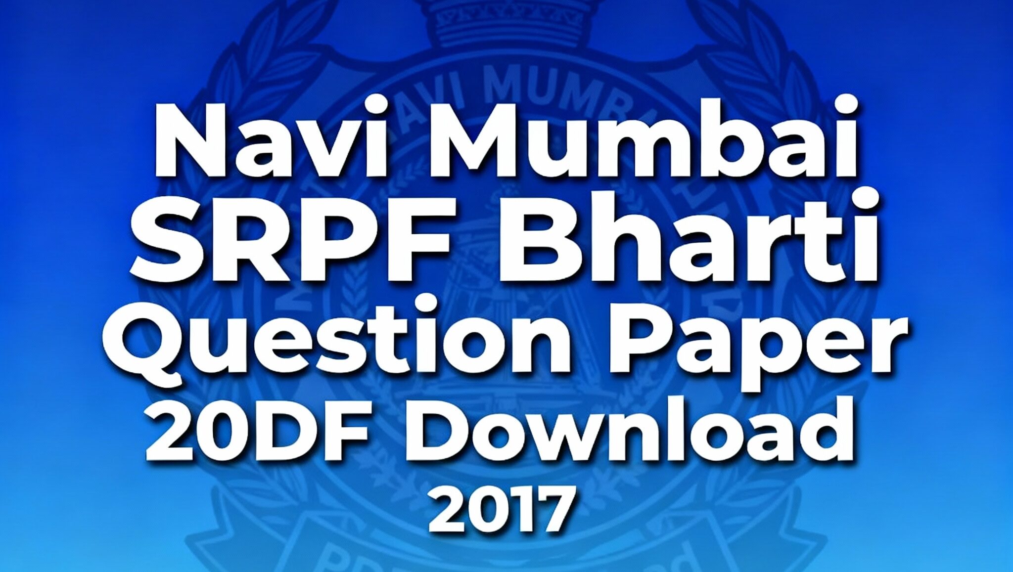 Navi Mumbai SRPF Bharti 2017